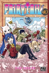 Fairy Tail. Vol. 40 - Hiro Mashima