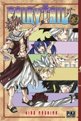 Fairy Tail. Vol. 39 - Hiro Mashima
