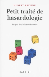 Petit traité de hasardologie - Hubert Krivine