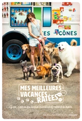 Mes meilleures vacances ratées - Morgan Matson