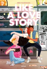 Like a love story - Abdi Nazemian