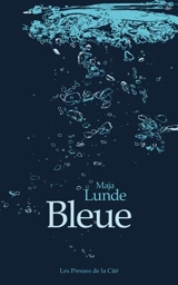 Bleue - Maja Lunde