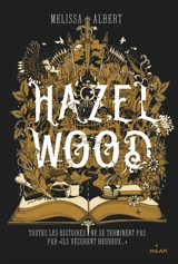 Hazel Wood - Melissa Albert