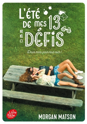 L'été de mes 13 défis - Morgan Matson