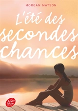 L'été des secondes chances - Morgan Matson