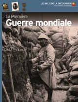 La Première Guerre mondiale - Simon Adams