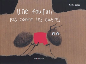Une fourmi pas comme les autres - Tullio Corda