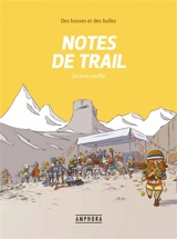 Des bosses et des bulles. Notes de trail. Vol. 2. Second souffle - Matthieu Forichon