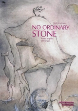 No ordinary stone. Une pierre peu ordinaire - Rod Brockway