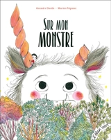 Sur mon monstre - Alexandre Chardin