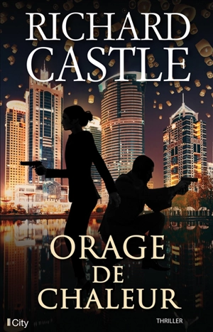 Orage de chaleur - Richard Castle