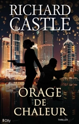 Orage de chaleur - Richard Castle