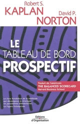 Le tableau de bord prospectif - Robert S. Kaplan