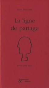 La ligne de partage - Eddy Devolder