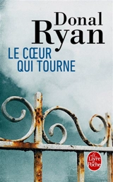 Le coeur qui tourne - Donal Ryan