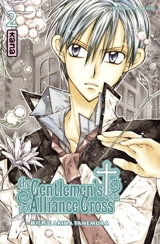The gentlemen's alliance cross. Vol. 2 - Arina Tanemura