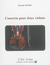 Concerto pour deux violons - Danielle Dumas