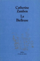 La bielleuse - Catherine Zambon