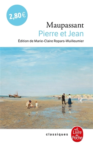 Pierre et Jean - Guy de Maupassant