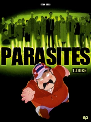 Parasites. Vol. 1. Duke - Stan Silas