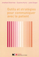 Outils et stratégies pour communiquer avec le patient - Jonathan Silverman