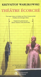 Théâtre écorché - Krzystof Warlikowski