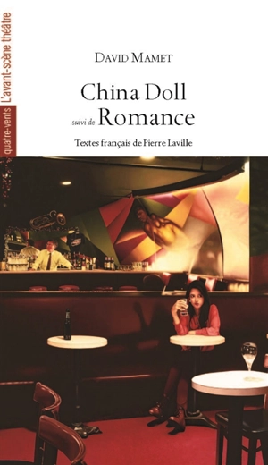China doll. Romance - David Mamet