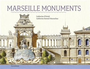 Marseille monuments - Catherine d' Ortoli