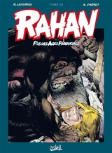 Rahan, fils des âges farouches : l'intégrale. Vol. 10 - Roger Lécureux