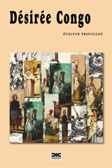 Désirée Congo - Evelyne Trouillot