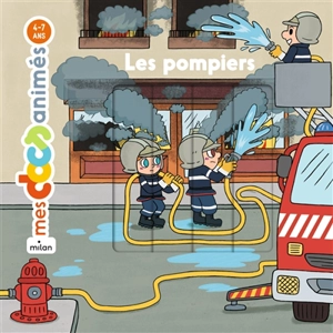 Les pompiers - Stéphanie Ledu
