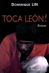 Toca Leon ! - Dominique Lin