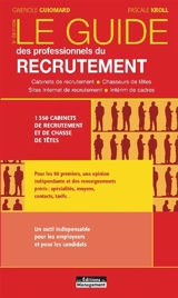 Le guide des professionnels du recrutement - Gwenolé Guiomard