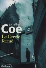 Le cercle fermé - Jonathan Coe