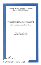Vers un capitalisme cognitif : entre mutations du travail et territoires
