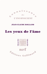 Les yeux de l'âme - Jean-Claude Rolland