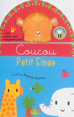 Coucou petit singe - Stephen Barker