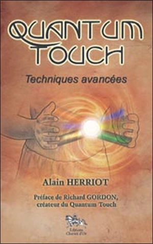Quantum touch : techniques avancées - Alain Herriott