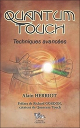 Quantum touch : techniques avancées - Alain Herriott