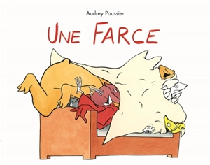 Une farce - Audrey Poussier