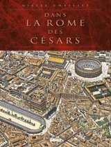 Dans la Rome des Césars - Gilles Chaillet