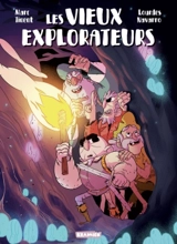 Les vieux explorateurs - Marc Tinent