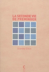 La seconde vie de Preminger - Stanley Elkin