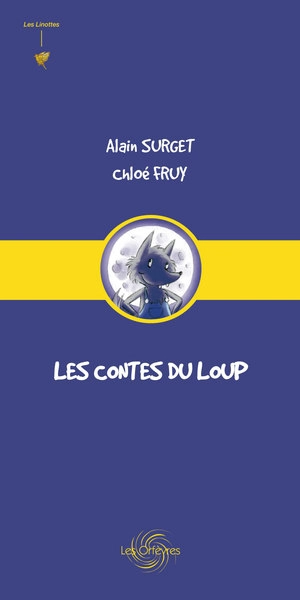 Les contes du loup - Alain Surget
