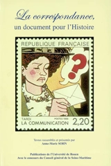 La correspondance, un document pour l'histoire
