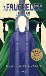 La faucheuse. Vol. 3. Le Glas - Neal Shusterman