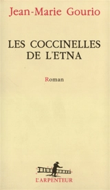 Les Coccinelles de l'Etna - Jean-Marie Gourio