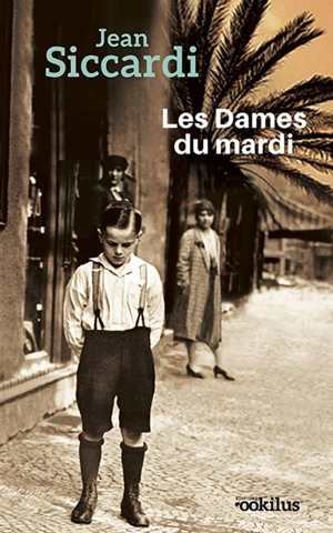 Les dames du mardi - Jean Siccardi