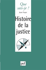 Histoire de la justice - Jean Foyer