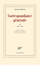 Correspondance générale. Vol. 9. 1831-1835 - François René de Chateaubriand